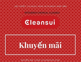 Lọc nước trực tiếp CleanSui – Mitsubishi Nhật Bản